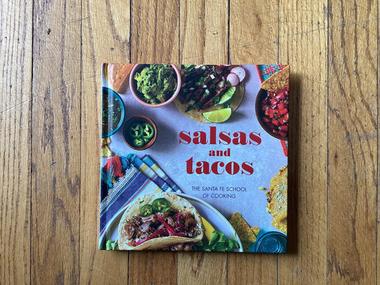 Salsas and Tacos