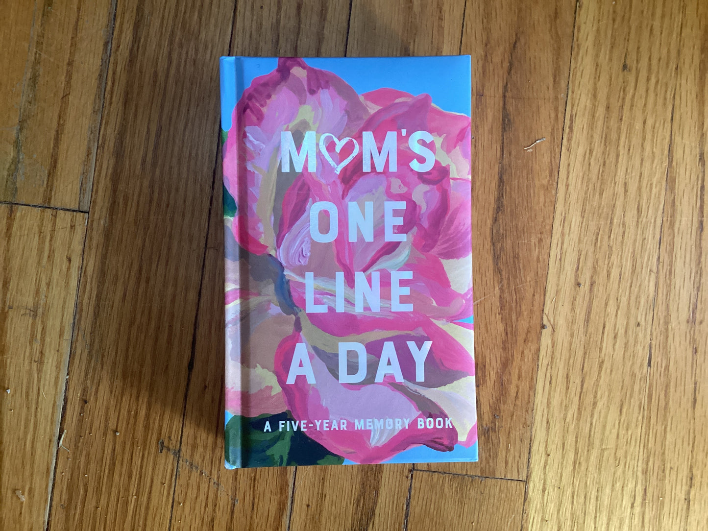 Mom’s One Line A Day