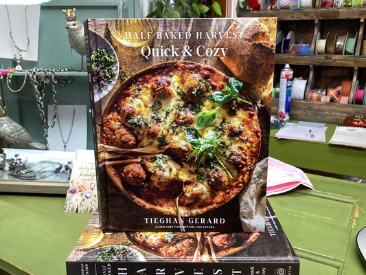 Half Baked Harvest Quick & Cozy by Tieghan Gerard